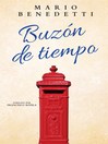 Imagen de portada para Buzon De Tiempo (Mailbox of Time)
